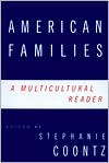 American Families: A Multicultural Reader