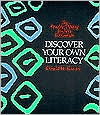 Discover Your Own Literacy