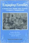 Engaging Families: Connecting Home and School Literacy Communities