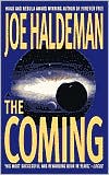 The Coming