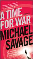 A Time for War by Michael Savage: Book Cover