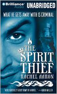 The Spirit Thief (Legend of Eli Monpress Series #1) by Rachel Aaron: CD Audiobook Cover