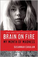 Brain on Fire by Susannah Cahalan: Book Cover