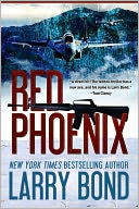 Red Phoenix by Larry Bond: NOOK Book Cover