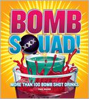 Bomb Squad! by Paul Knorr: Book Cover