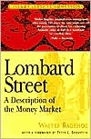 Lombard Street: A Description of the Money Market