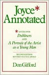 Joyce Annotated: Notes for Dubliners and A Portrait of the Artist as a Young Man, Second edition, Revised and Enlarged