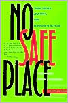 No Safe Place: Toxic Waste, Leukemia, and Community Action