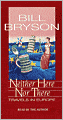Neither Here nor There: Travels in Europe