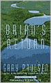 Brian's Return (Brian's Saga Series #4)