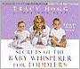 Secrets of the Baby Whisperer for Toddlers
