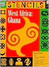 West Africa Ghana - Stencils (Ancient and Living Cultures Series)