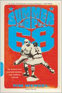 Summer of '68 by Tim Wendel: Book Cover