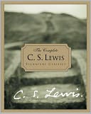 Complete C.S. Lewis Signature Classics by C. S. Lewis: Book Cover