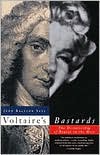 download Voltaire's Bastards : The Dictatorship of Reason in the West book