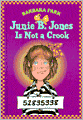 Junie B. Jones Is Not a Crook (Junie B. Jones Series #9)