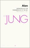 Collected Works of C.G. Jung, Volume 9 (Part 2): Aion: Researches into the Phenomenology of the Self