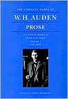 The Complete Works of W.H. Auden: Prose and Travel Books in Prose and Verse: Volume I. 1926-1938