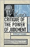 Kant's Critique of the Power of Judgment: Critical Essays