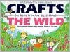 download Crafts for Kids Who Are Wild about the Wild book