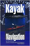Fundamentals of Kayak Navigation