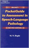 Hegde's Pocketguide to Assessment in Speech-Language Pathology