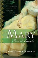Mary by Janis Cooke Newman: NOOK Book Cover