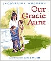 Our Gracie Aunt