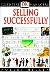 Selling Successfully (DK Essential Managers Series)