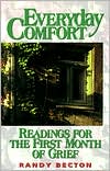 Everyday Comfort: Readings for the First Month of Grief