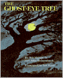 The Ghost-Eye Tree