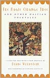 The Magic Orange Tree: And Other Haitian Folktales