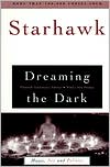 Dreaming in the Dark: Magic, Sex, and Politics