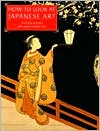 How to Look at Japanese Art