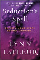 Seduction's Spell by Lynn LaFleur: NOOK Book Cover