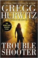 Troubleshooter by Gregg Hurwitz: NOOK Book Cover