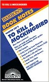 To Kill a Mockingbird (Barron's Book Notes)