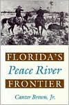Florida's Peace River Frontier