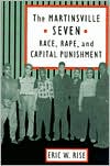 The Martinsville Seven: Race, Rape, and Capital Punishment