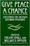 Give Peace a Chance: Exploring the Vietnam Antiwar Movement