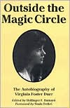 Outside the Magic Circle: The Autobiography of Virginia Foster Durr