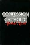 Confessions of a Catholic