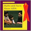 download Myths and Facts About AIDS, Vol. 8 book