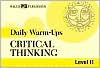 Daily Warm-Ups: Critical Thinking Level II
