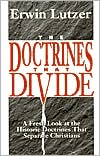 The Doctrines That Divide