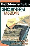 Mack and Leeann's Guide to Short-Term Missions
