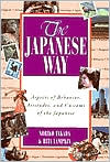 download The Japanese Way : Aspects of Behavior, Attitudes, and Customs of the Japanese book