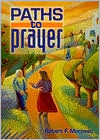 Paths to Prayer