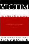 Victim; The Other Side of Murder