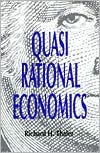 Quasi Rational Economics